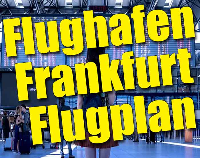 Flughafen Frankfurt Flugplan